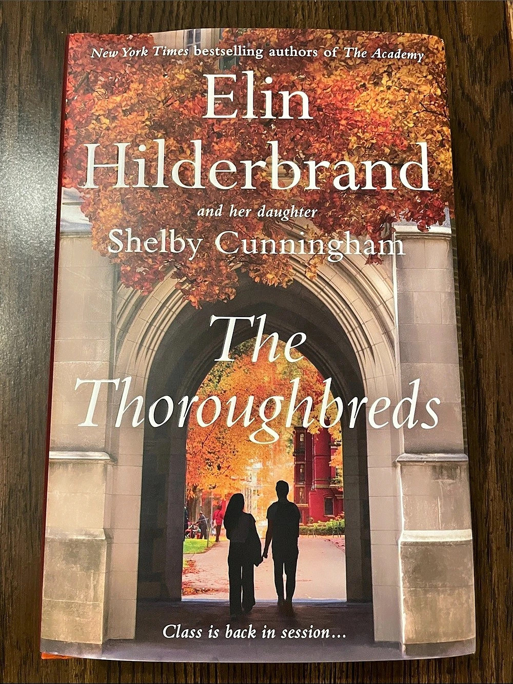 The Thoroughbreds (Book 2 of The Academy series.) By: Elin Hilderbrand and Shelb